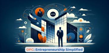 ONE PERSON COMPANY REGISTRATION (OPC)