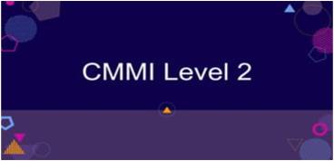 CMMI LEVEL-2 (Capability Maturity Model Integration)