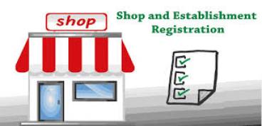 SHOP AND ESTABLISHMENT REGISTRATION